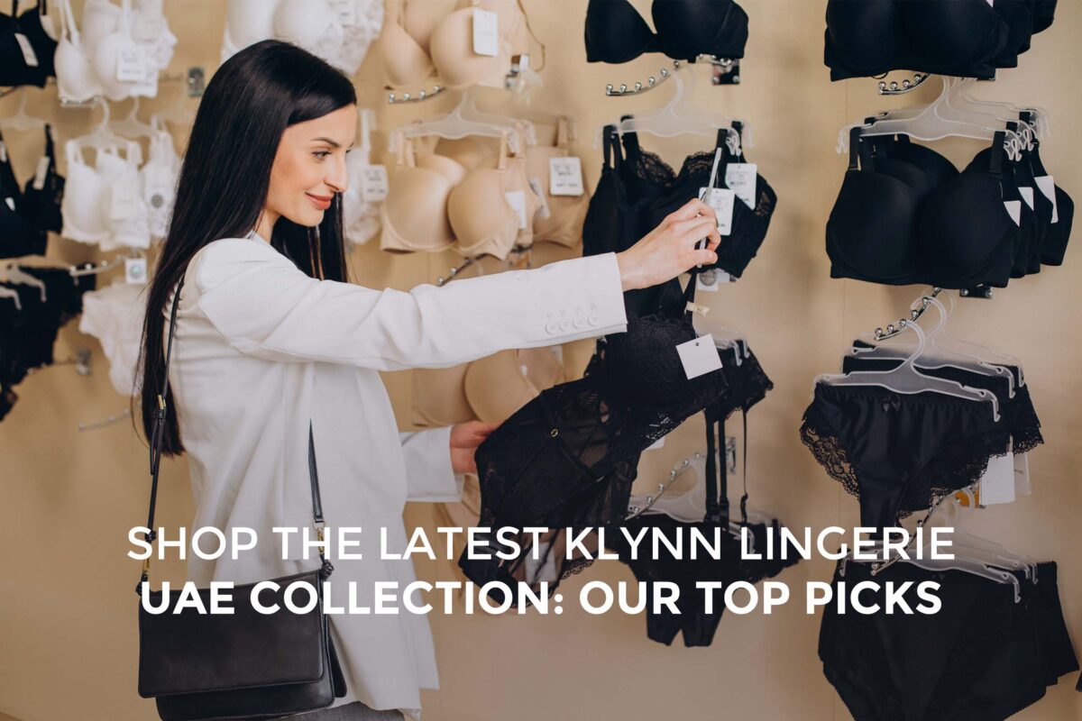 Shop the Latest Klynn Lingerie UAE Collection Our Top Picks
